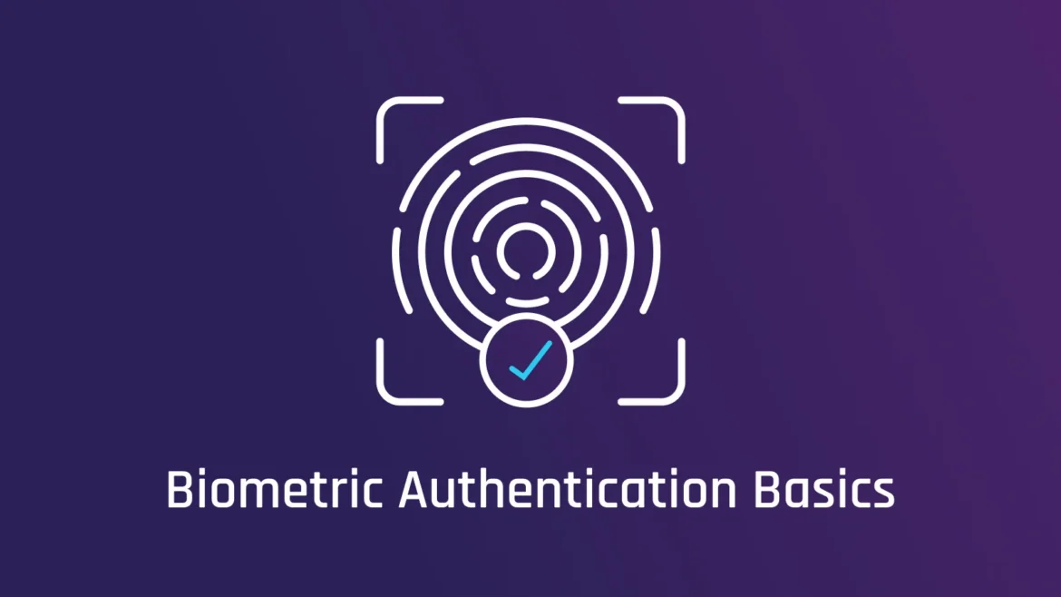 Biometric Authentication